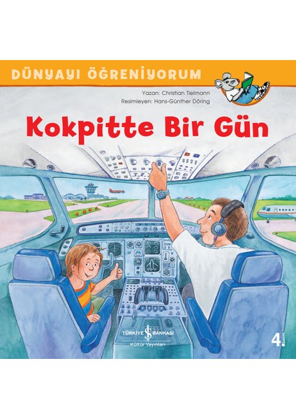Kokpitte Bir Gün Dünyayı Öğreniyorum - Christian Tielmann
