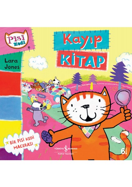 Pisi Kedi : Kayıp Kitap - Lara Jones