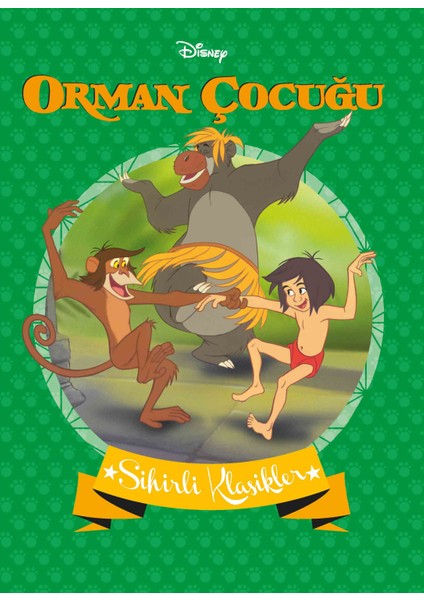Disney Sihirli Klasikler : Orman Çocuğu