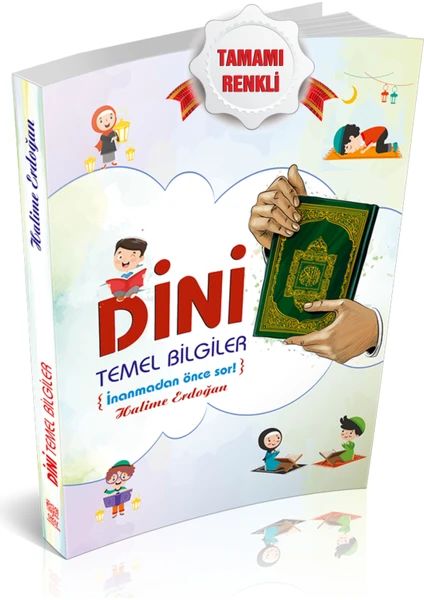 Dini Temel Bilgiler  -Halime Erdoğan