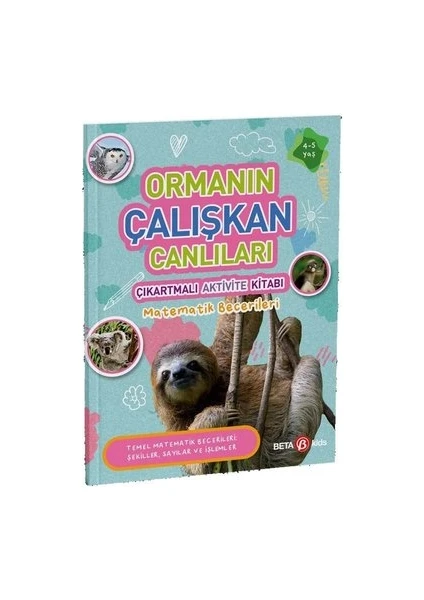 Ormanın Çalışkan Canlıları - Çıkartmalı Aktivite Kitabı