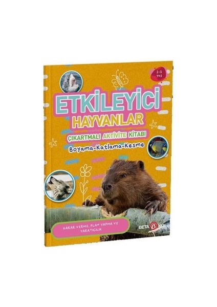 Etkileyici Hayvanlar - Çıkartmalı Aktivite Kitabı