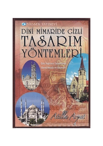 Dini Mimaride Gizli Tasarım Yöntemleri