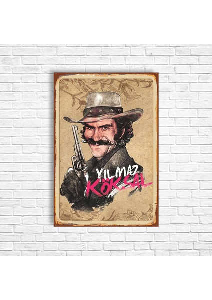 Yılmaz Köksal Yeşilçam Retro Ahşap Poster