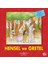 Hensel Ve Gretel - İlk Okuma Kitaplarım 1