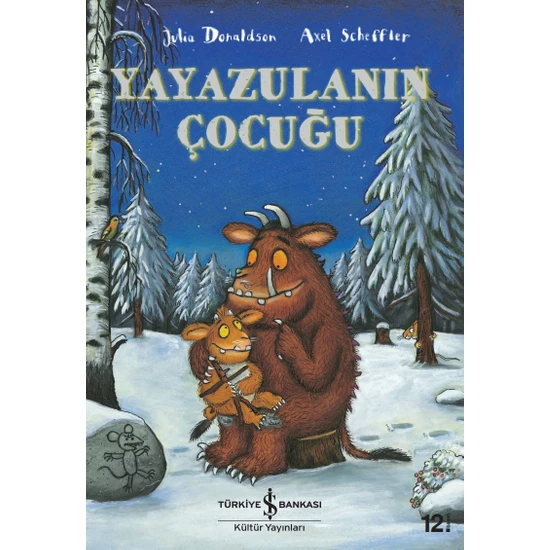 Yayazulanın Çocuğu - Julia Donaldson