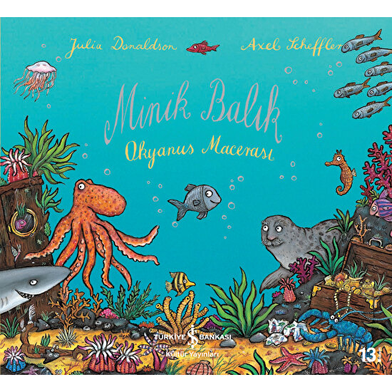 Minik Balık Okyanus Macerası - Julia Donaldson