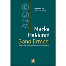 Marka Hakkının Sona Ermesi - Özge Arslan