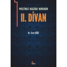 Priştineli Begzade Nureddin 2. Divan - Esra Egüz