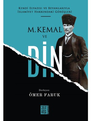 M. Kemal ve Din - Ömer Faruk