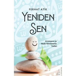 Yeniden Sen - Ferhat Atik