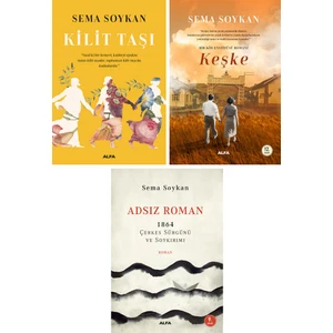 Kilit Taşı - Keşke - Adsız Roman 1864 - 3 Kitap - Sema Soykan