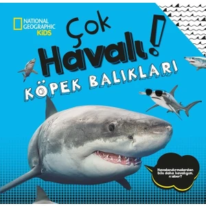 Natıonal Geographıc Kids -Çok Havalı Köpek Balıkları - Crispin Boyer