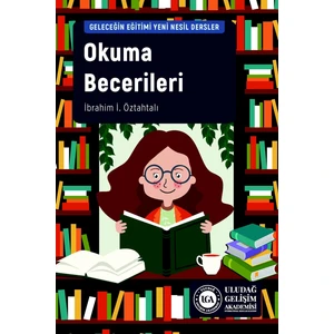 Okuma Becerileri - Ibrahim I. Öztahtalı