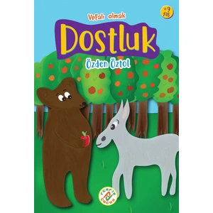 Dostluk - Özden Öztol