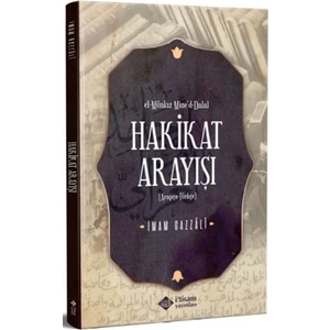Hakikat Arayışı - Imam Gazzali