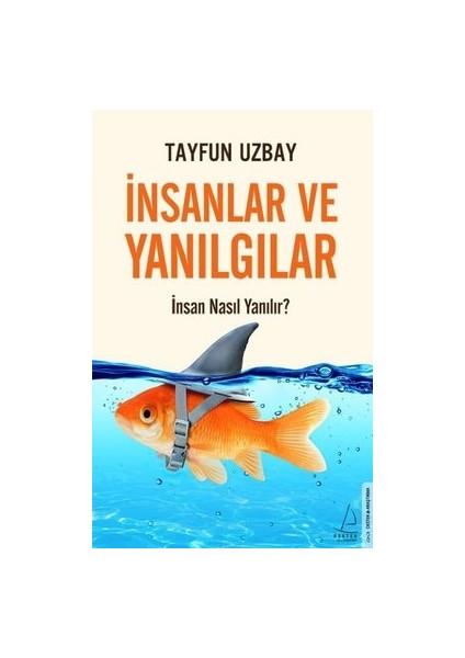 İnsanlar ve Yanılgılar - Tayfun Uzbay