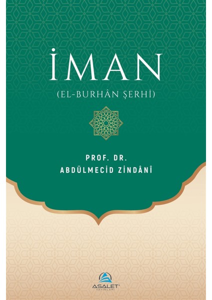 Iman - Abdülmecid Zindani