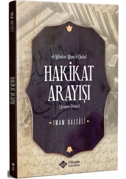 Hakikat Arayışı - Imam Gazzali