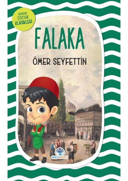 Falaka - Ömer Seyfettin