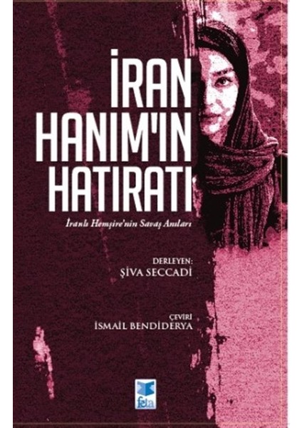 Iran Hanım'ın Hatıratı - Şiva Seccadi