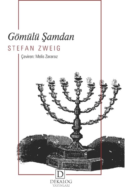 Gömülü Şamdan - Stefan Zweig