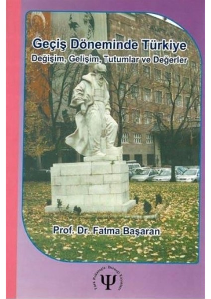 Geçiş Döneminde Türkiye - Fatma Başaran