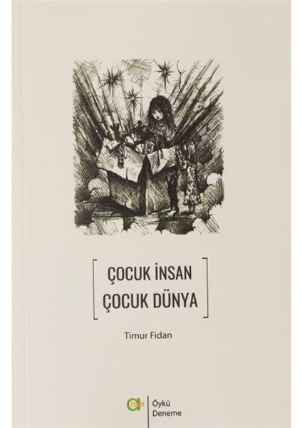 Çocuk Insan Çocuk Dünya - Timur Fidan