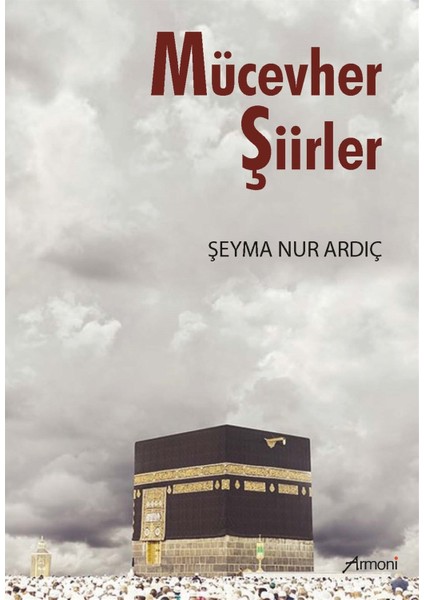 Mücevher Şiirler - Şeyma Nur Ardıç