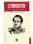 Lermontov Hayatı ve Edebi Çalışmaları 1