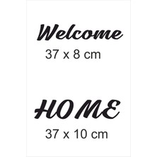 trc trafik Welcome Home Dekoratif Duvar Sticker (37 Cm) Siyah