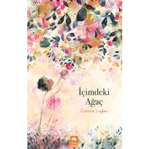 İçimdeki Ağaç - Corinna Luyken