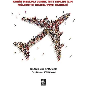 Kabin Memuru Olmak İsteyenler İçin Mülakata Hazırla