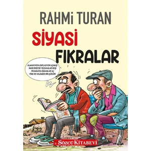 Siyasi Fıkralar - Rahmi Turan