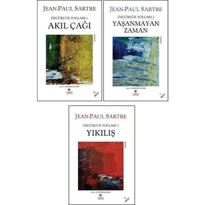 Özgürlük Yolları 3 Kitap Set - Akıl Çağı - Yaşanmayan Zaman - Yıkılış - Jean-Paul Sartre