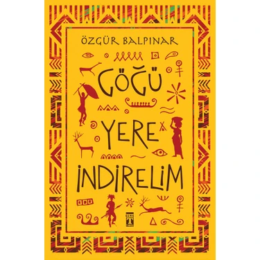 Göğü Yere İndirelim - Özgür