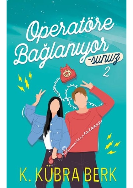 Operatöre Bağlanıyorsunuz 2