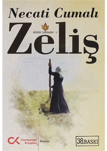 Zeliş (Tütün Zamanı 1)