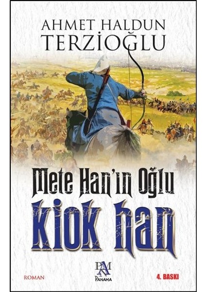 Mete Hanın Oğlu: Kiok Han