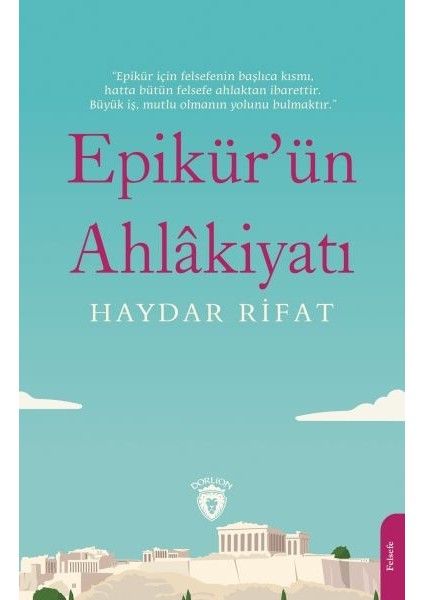 Epikür Ün Ahlâkiyatı