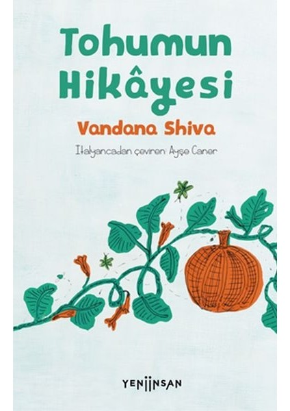 Tohumun Hikâyesi