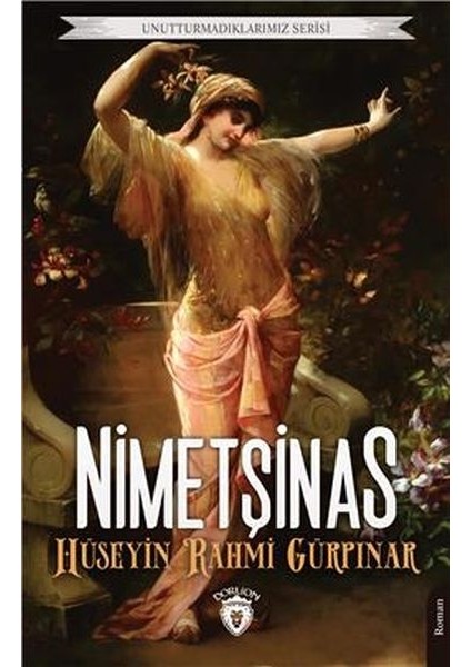 Nimetşinas Unutturmadıklarımız Serisi