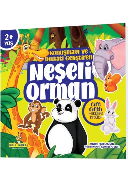 Neşeli Orman Cırt Cırtlı Hikaye Kitabı (Konuşmayı ve Dikkati Geliştiren)
