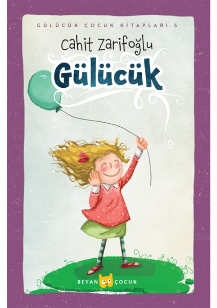 Gülücük - Ciltli (Resimli)