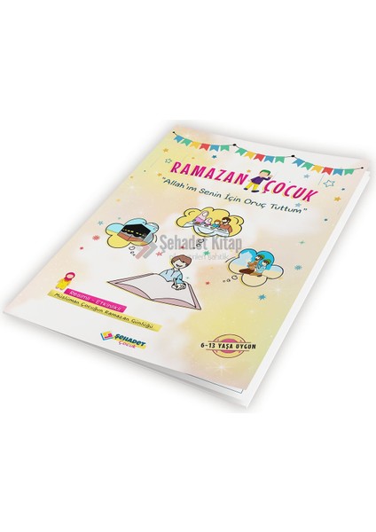 Ramazan Çocuk Allah'ım Senin İçin Oruç Tuttum