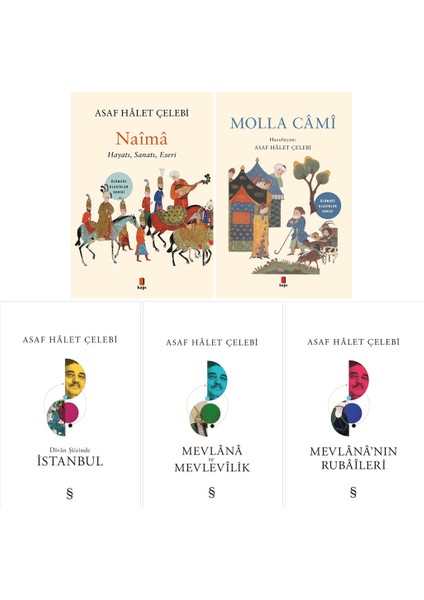Naima - Molla Cami - İstanbul - Mevlana ve Mevlevilik - Mevlana'nın Rubaileri - 5 Kitap - Asaf Halet Çelebi