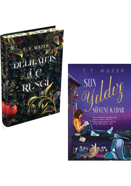 Delilah'ın Üç Rengi - Son Yıldız Sönene Kadar - T. Y. Mazer