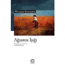 Ağustos Işığı - William Faulkner