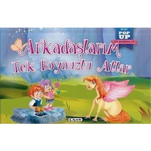 Arkadaşlarım Tek Boynuzlu Atlar Üç Boyutlu Hikaye
