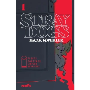 - Stray Dogs: Kaçak Köpekler Sayı 1 - Kapak A